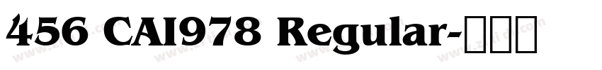456 CAI978 Regular字体转换